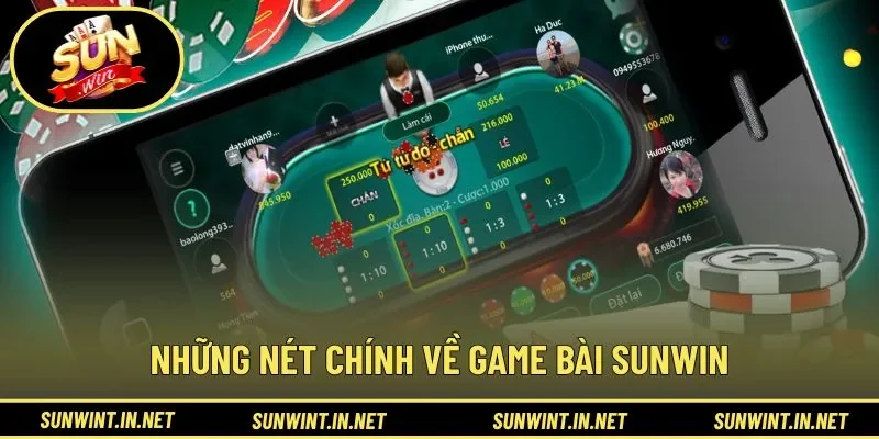 Những nét chính về game bài SUNWIN