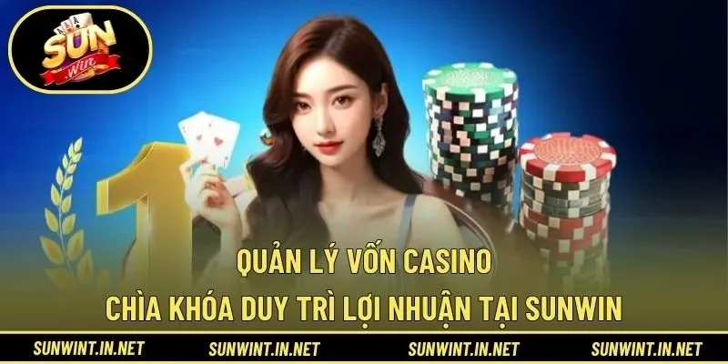 Quản lý vốn casino
